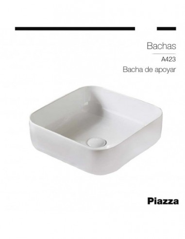 BACHA SANITARIA DE APOYAR 385X385X140MM Piazza