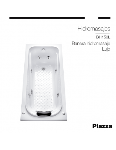 BAÑERA HIDROMASAJE DE LUJO 1500MM PIAZZA