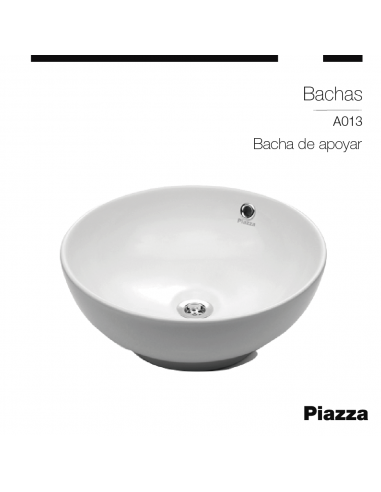 BACHA DE APOYO 430X430X175 MM Piazza